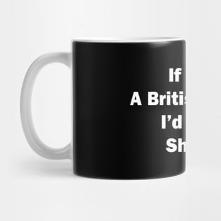 British Accent Mug